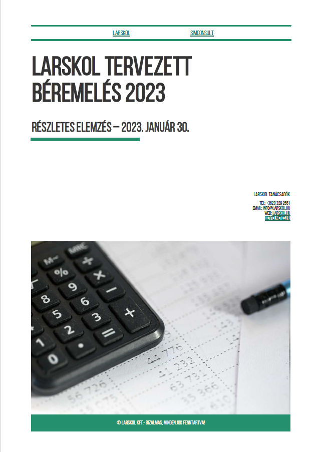 Larskol Tervezett Béremelés Riport 2023 január